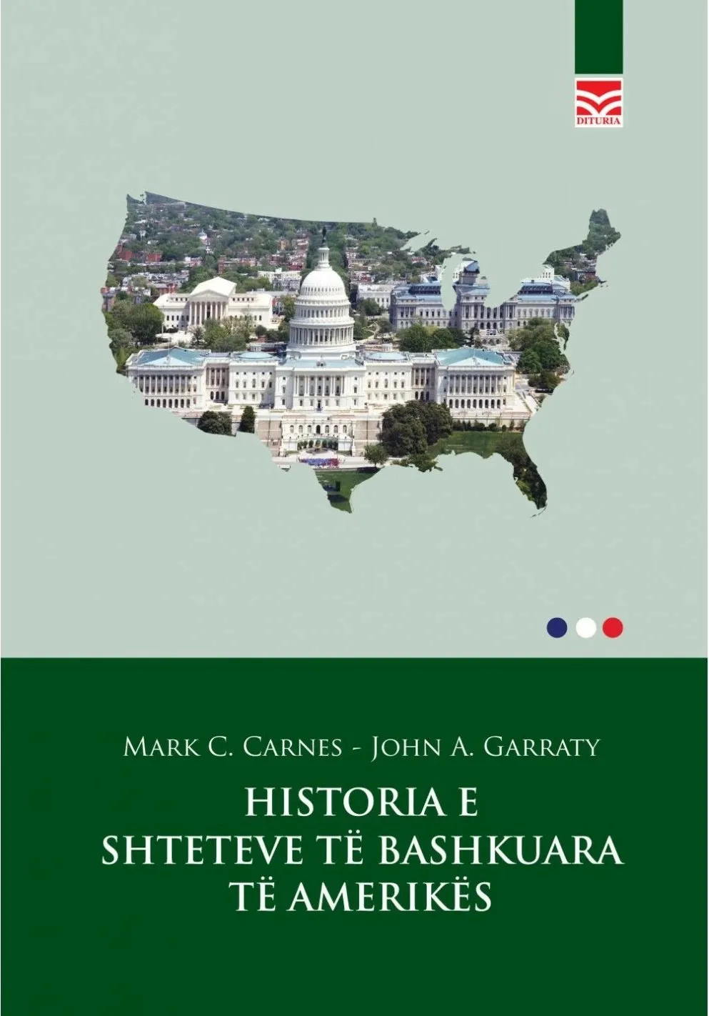 Historia E Shteteve Te Bashkuara Te Amerikes - Mark Carnes - 1
