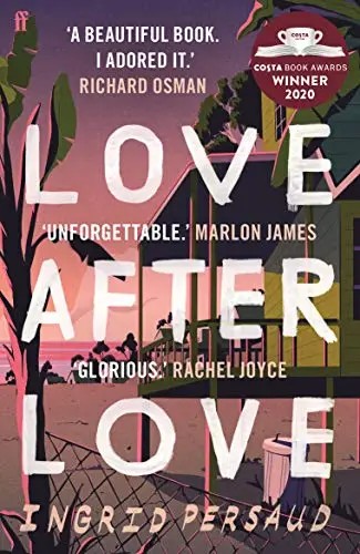 Love After Love - Ingrid Persaud