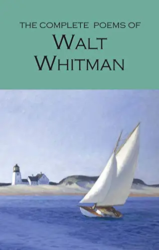 Complete Poems of Walt Whitm - Walt Whitman