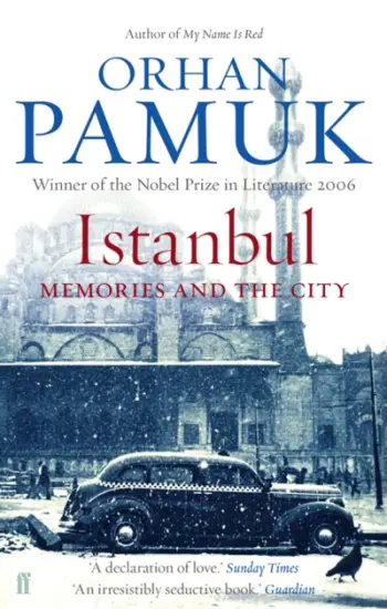 Istanbul Memories And The City- Orhan Pamuk