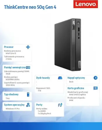 Kompjuter Lenovo ThinkCentre Neo 50q Tiny G4, Intel i5-13420H, 16GB RAM, 1TB SSD, UHD Graphics, i zi