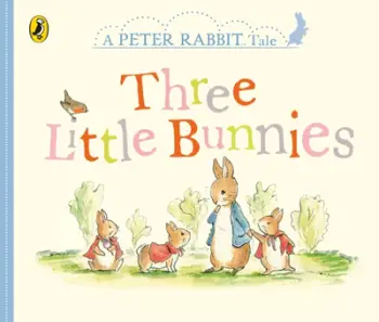 Three Little Bunnies - Beatrix Potter
