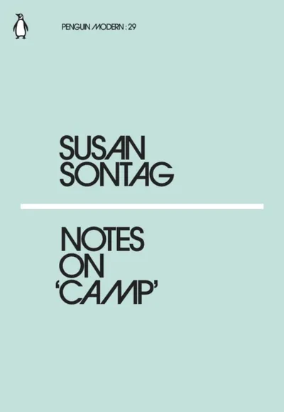 Notes On Camp - Susan Sontag - 1