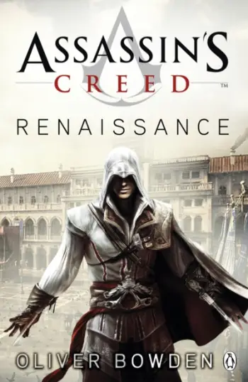 Assassins Creed Renaissance - Oliver Bowden