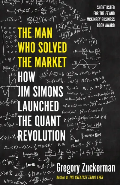 Man Who Solved The Market - Gregory Zuckerman - 1