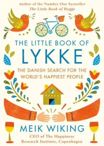The Little Book Of Lykke - Meik Wiking
