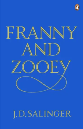 Franny And Zooey - J D Salinger