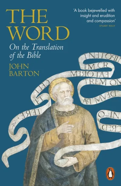 The Word - Dr John Barton - 1