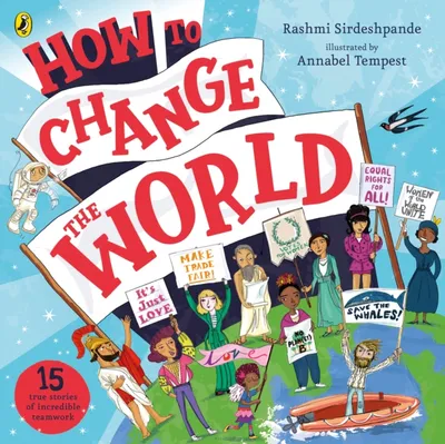 How To Change The World - Rashmi Sirdeshpande - 1