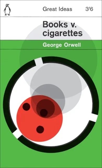 Books V Cigarettes - George Orwell - 1