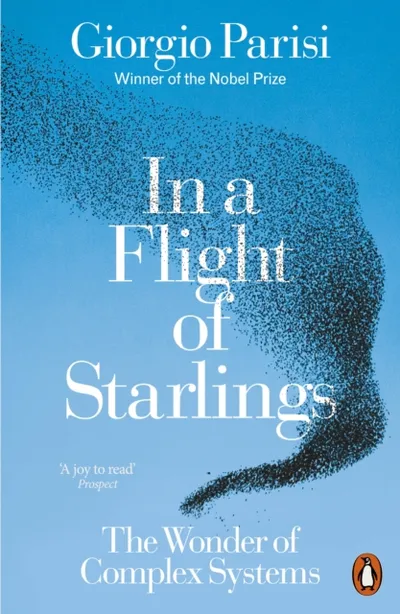In A Flight Of Starlings - Giorgio Parisi - 1
