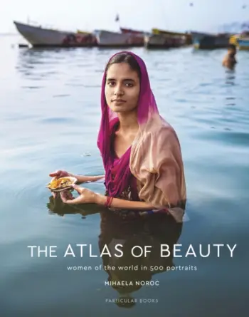 The Atlas Of Beauty Women Of The World In 500 Portraits - Mihaela Noroc