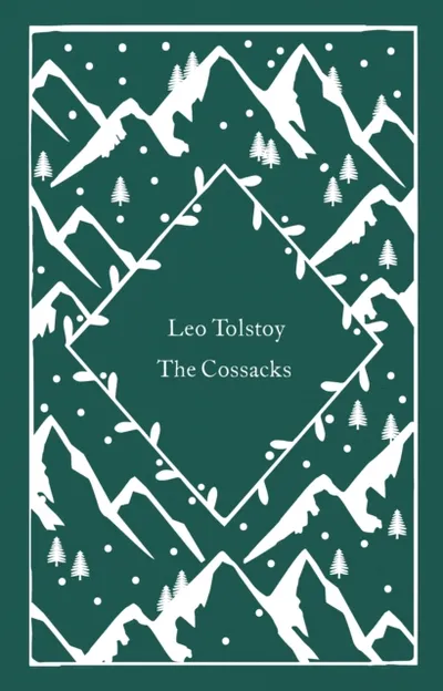 The Cossacks - Leo Tolstoy - 1