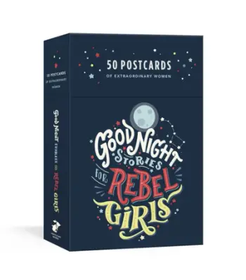 Good Night Stories For Rebel Girls 50 Postcards - Elena Favilli