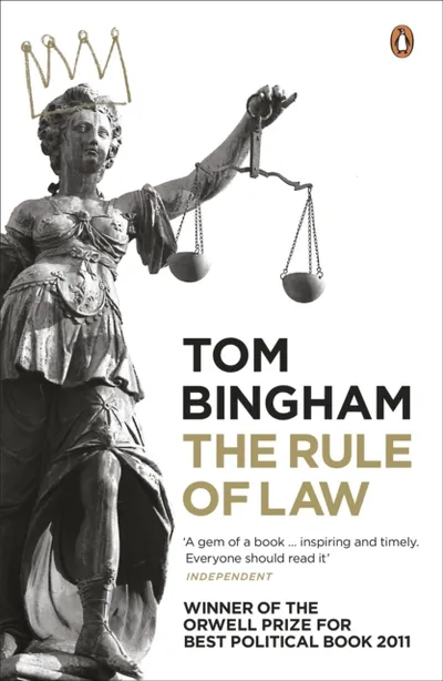 The Rule Of Law - Tom Bingham - 1