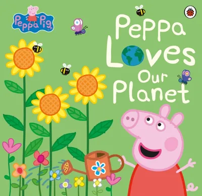 Peppa Loves Our Planet - Peppa Pig - 1
