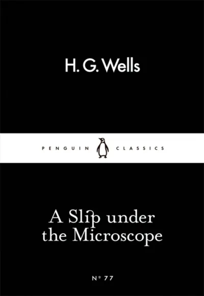 A Slip Under The Microscope Uks01201 - H.G. Wells - 1