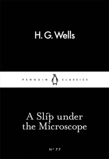A Slip Under The Microscope Uks01201 - H.G. Wells