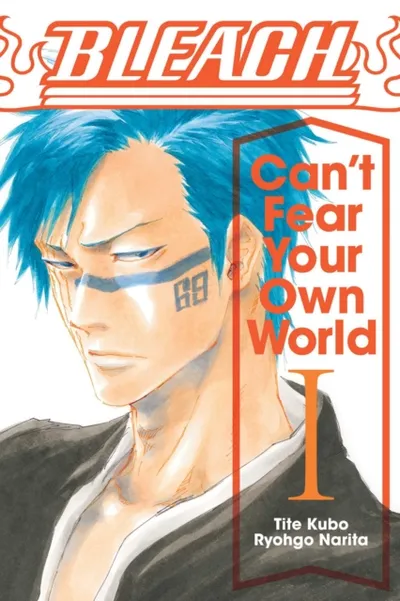 Bleach Cant Fear Your Own World Vol 1 - Tite Kubo Ryohgo Narita - 1