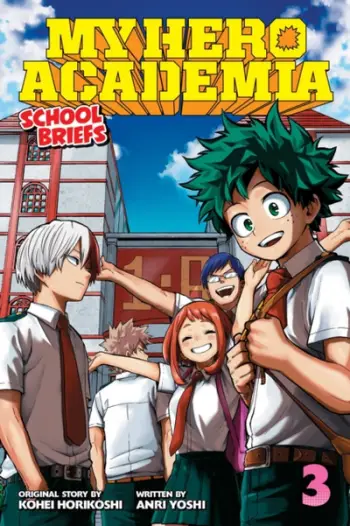 My Hero School Briefs V3 - Kohei Horikoshi Anri Yoshi