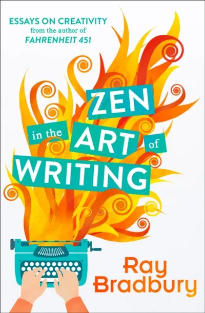 Zen In The Art Of Writing Pb - Ray Bradbury - 1