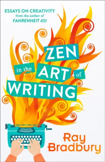 Zen In The Art Of Writing Pb - Ray Bradbury