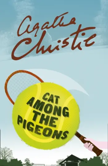 Cat Among The Pigeons - Agatha Christie