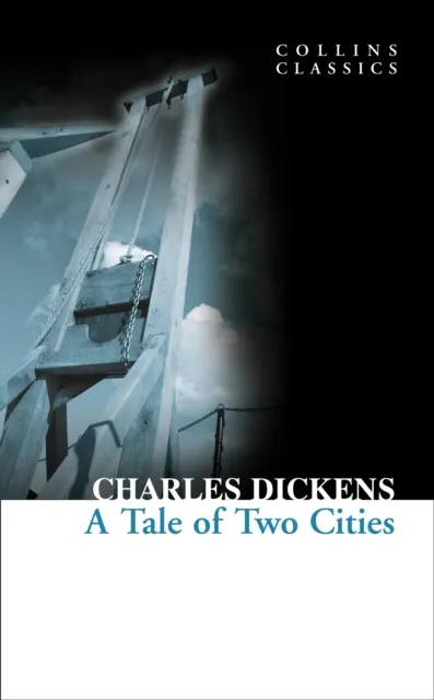 A Tale Of Two Cities - Charles Dickens - 1