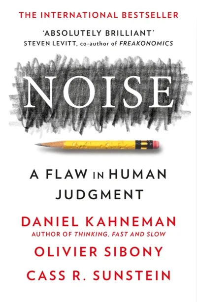 Noise - Cass R. Sunstein - 1