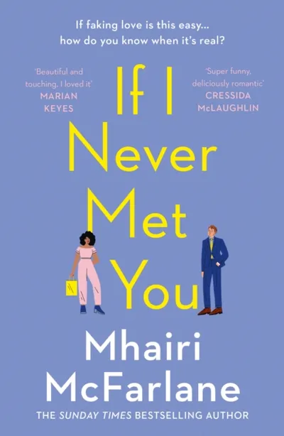 If I Never Met You - Mhairi Mcfarlane - 1