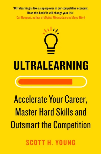 Ultralearning - Scott H Young - 1