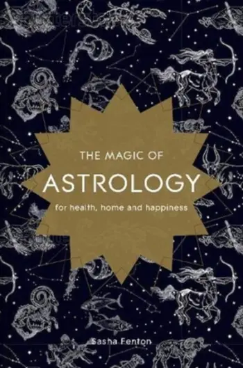 Magic Of Astrology - Sasha Fenton