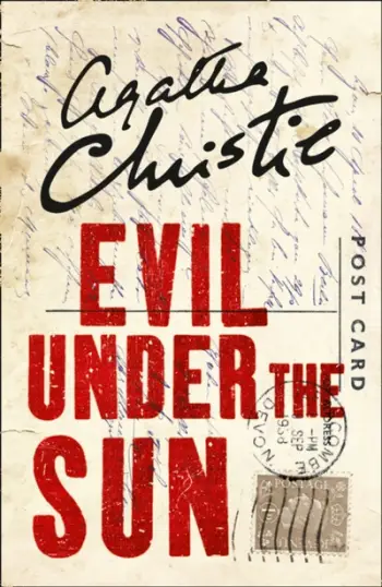 Evil Under The Sun - Agatha Christie
