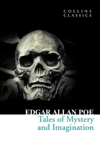 Tales Of Mystery And Imagination - Edgar Allan Poe