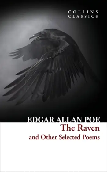 The Raven And Other Selected Poems - Edgar Allan Poe