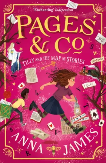 Tilly And The Map Of Stories - Anna James