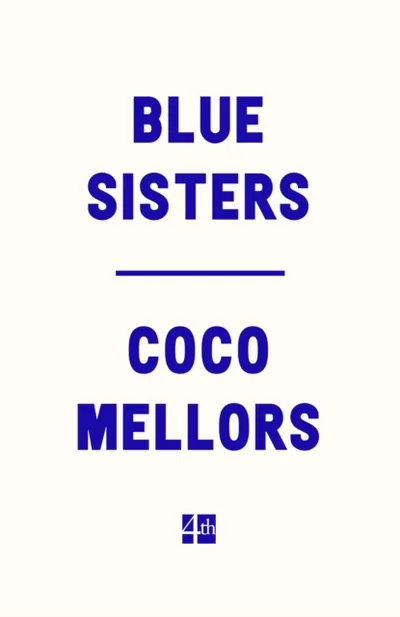 Blue Sisters - Coco Mellors - 1