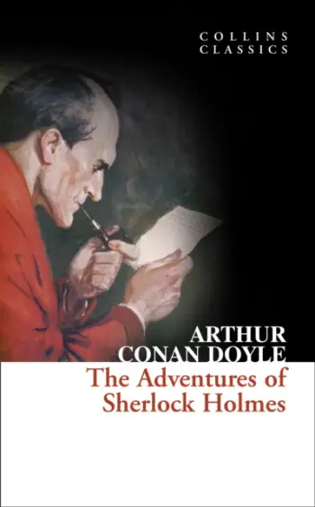 Adventures Of Sherlock Holmes - Arthur Conan Doyle