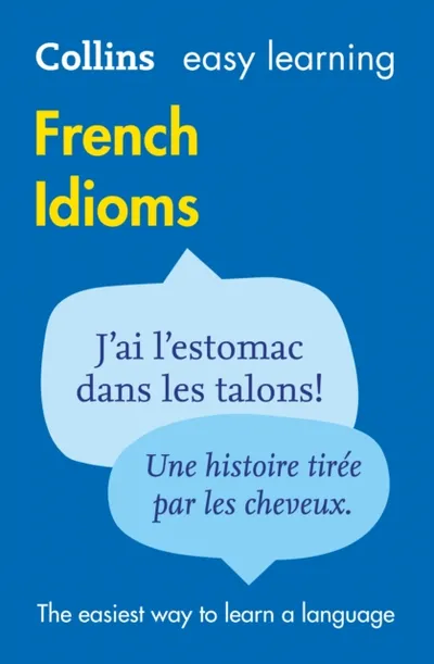 French Idioms Collins Easy Learning - Collins Dictionaries - 1