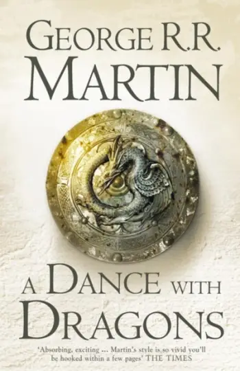 A Dance With Dragons - George R. R. Martin