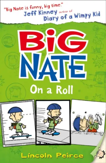 Big Nate On A Roll - Lincoln Peirce