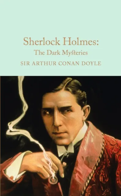 Sherlock Holmes The Dark Mysteries - Arthur Conan Doyle - 1