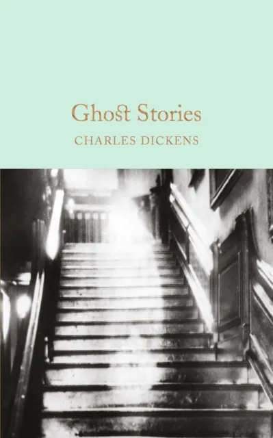 Ghost Stories - Charles Dickens - 1