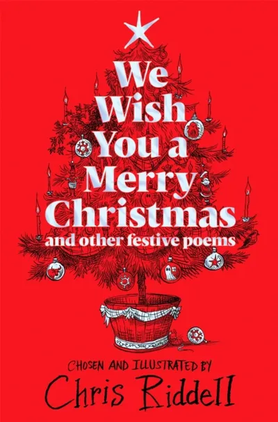 We Wish You A Merry Christmas - Chris Riddell - 1