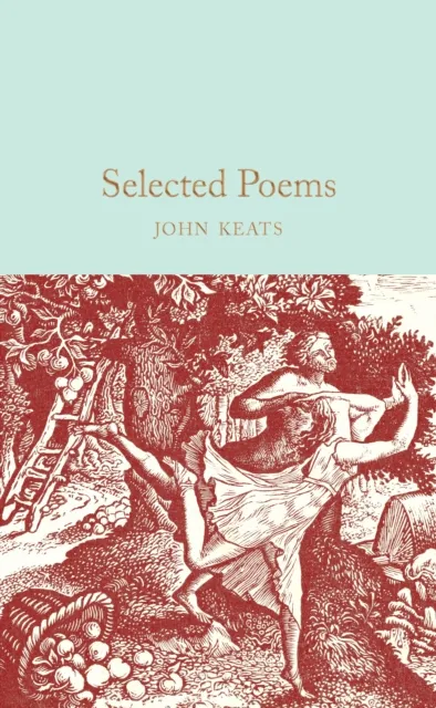 Selected Poems - John Keats - 1
