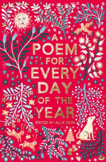 A Poem For Every Day Of The Year - Allie Esiri