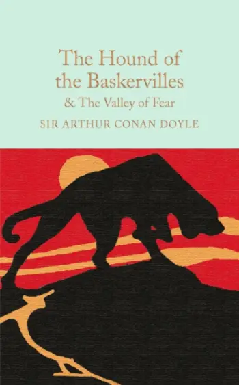 The Hound Of The Baskervilles And The Valley Of Fear Hardcover - Arthur Conan Doyle