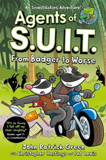 Agents Of Suit From Badger To Worse - John Patrick Green