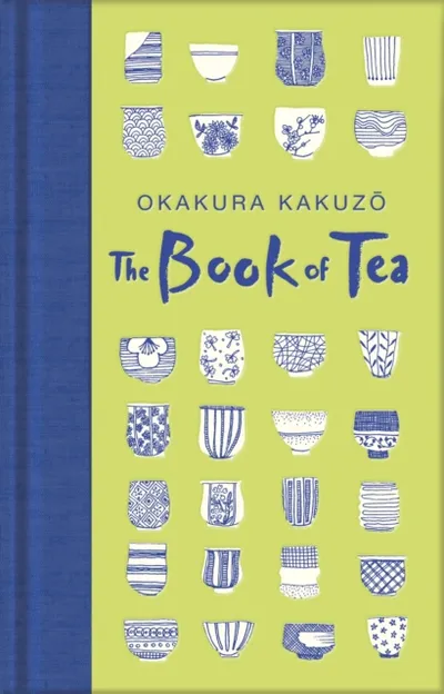 The Book Of Tea - Okakura Kakuzo - 1