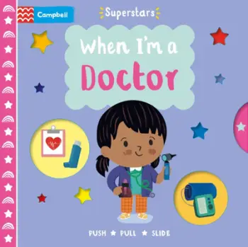 When Im A Doctor - Campbell Books